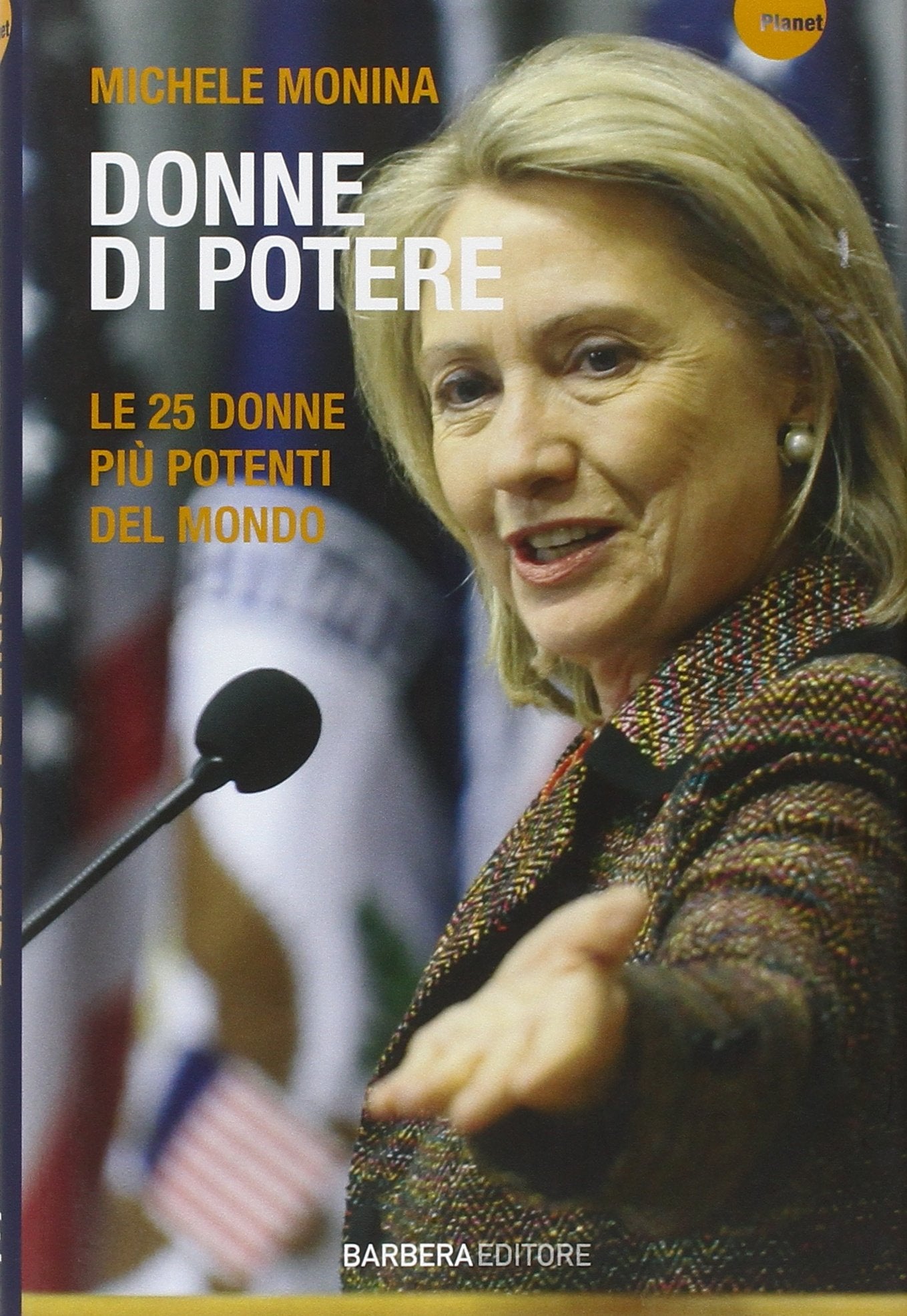 Donne di potere. Le 25 donne più potenti del mondo book