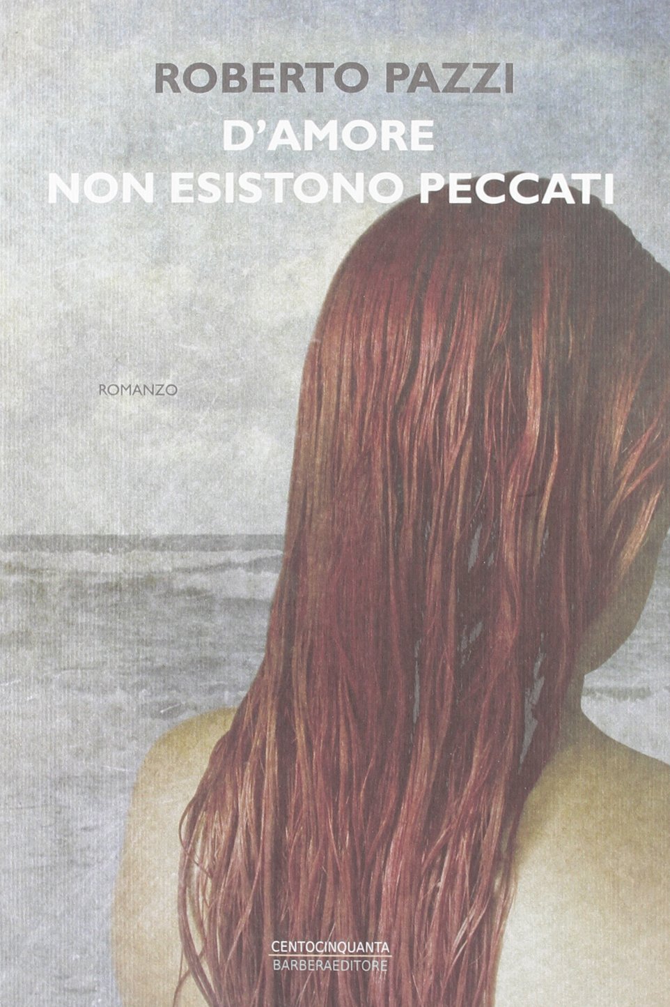 D'amore non esistono peccati book