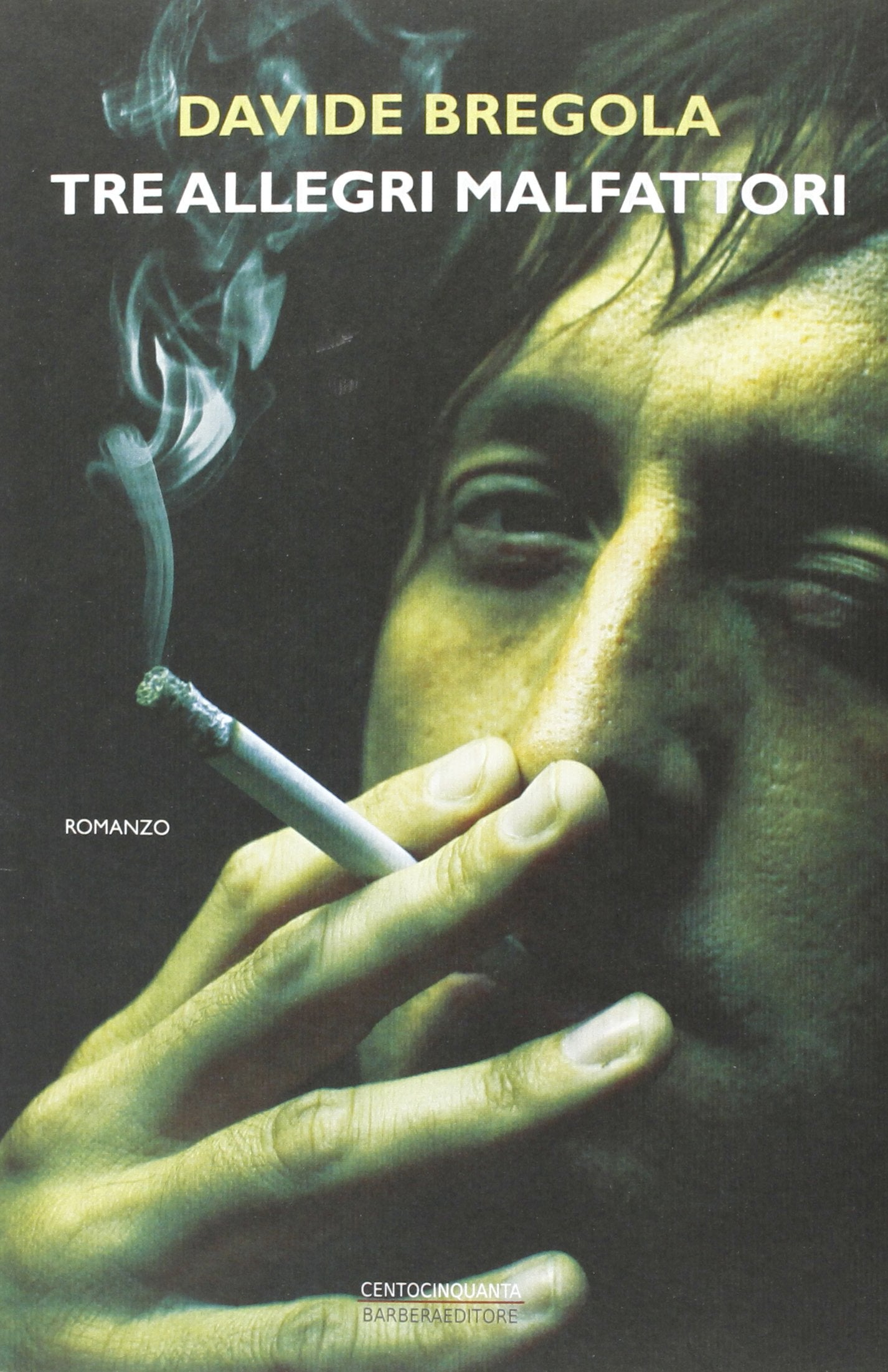 Tre allegri malfattori book