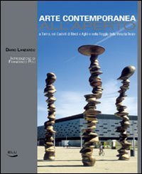 Arte contemporanea all'aperto. A Torino nei castelli di Rivoli e Agliè e nella Reggia della Venaria Reale. Ediz. illustrata (I grandi libri) Film, Art & Culture