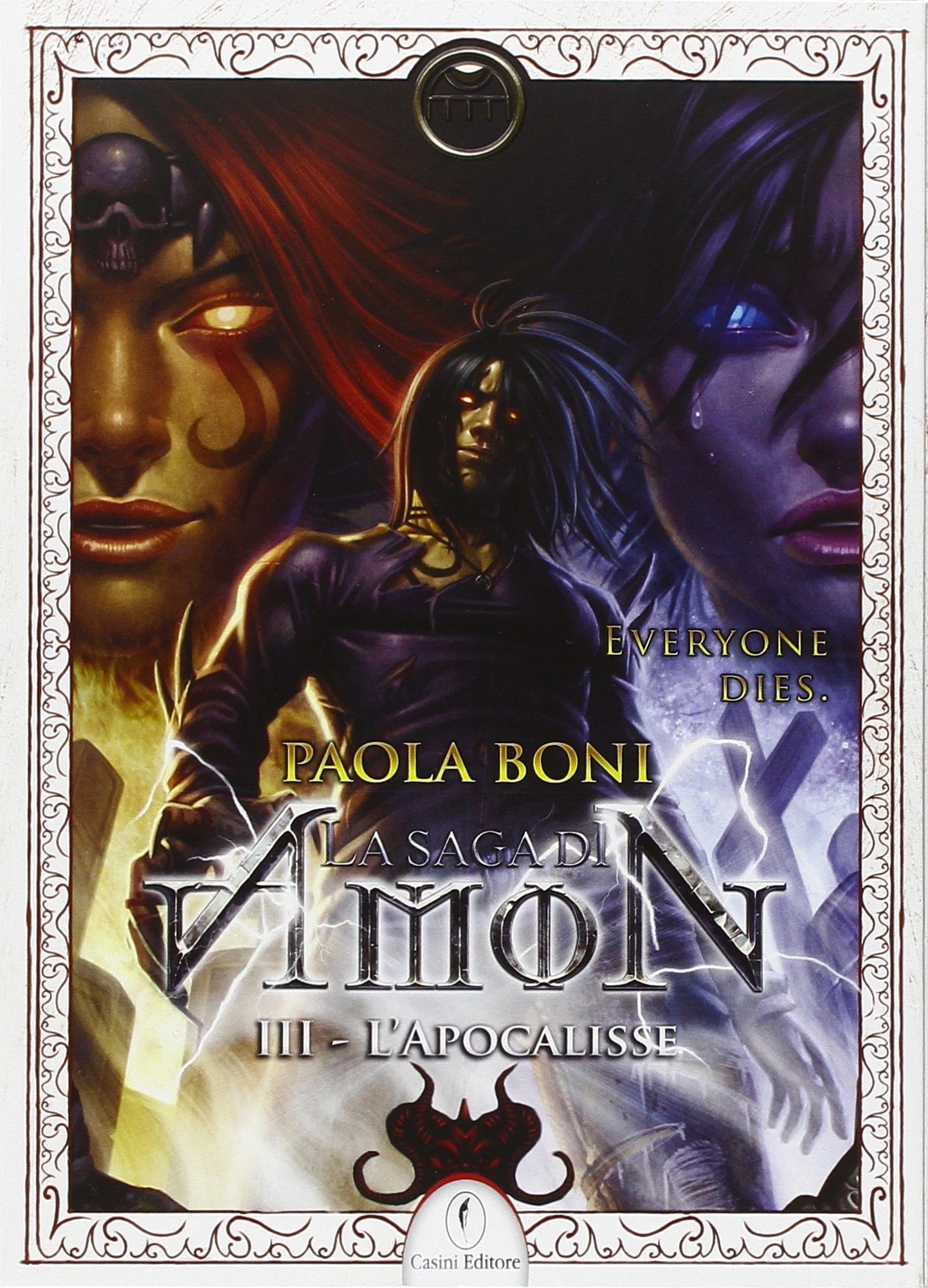 L'apocalisse. La saga di Amon (Vol. 3) book