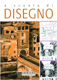 A scuola di disegno. Ediz. illustrata book
