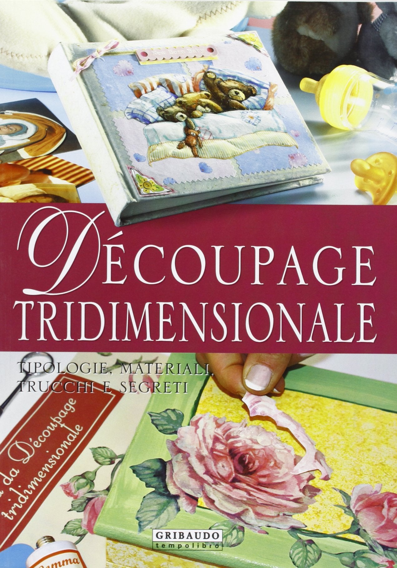 Découpage tridimensionale. Ediz. illustrata book