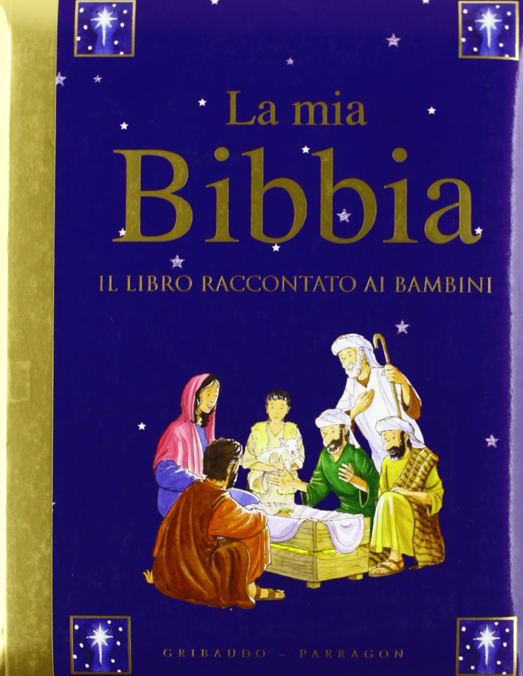 La mia Bibbia. Il libro raccontato ai bambini. Ediz. illustrata Non-fiction