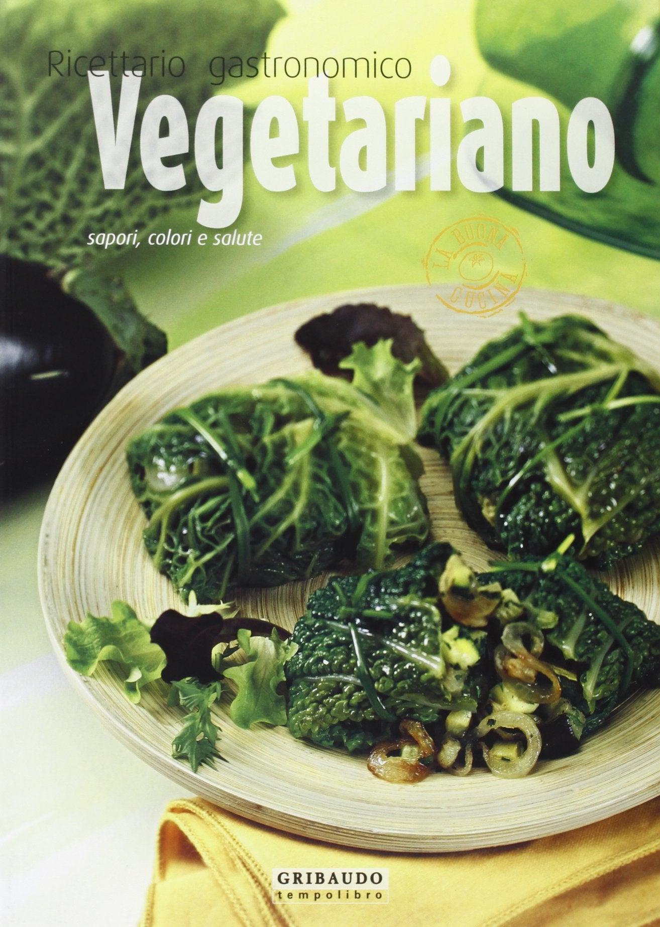 Ricettario gastronomico vegetariano. Ediz. illustrata book
