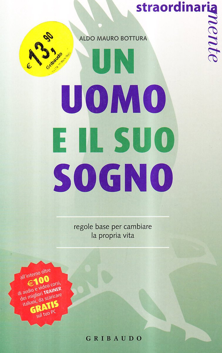 Un uomo e il suo sogno. Ediz. illustrata book