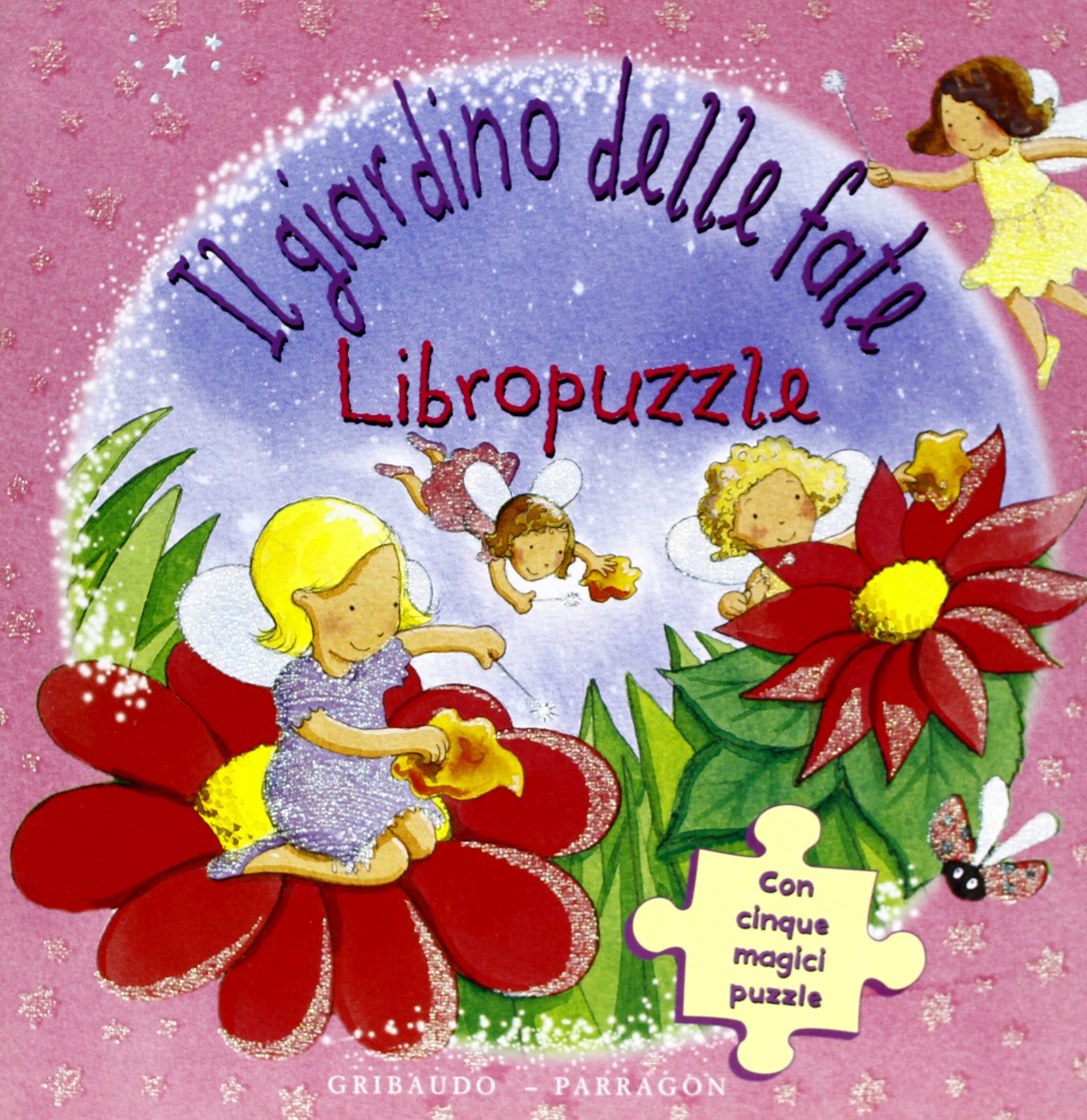 Il giardino delle fate. Libro puzzle. Ediz. illustrata Tiptoi & Games