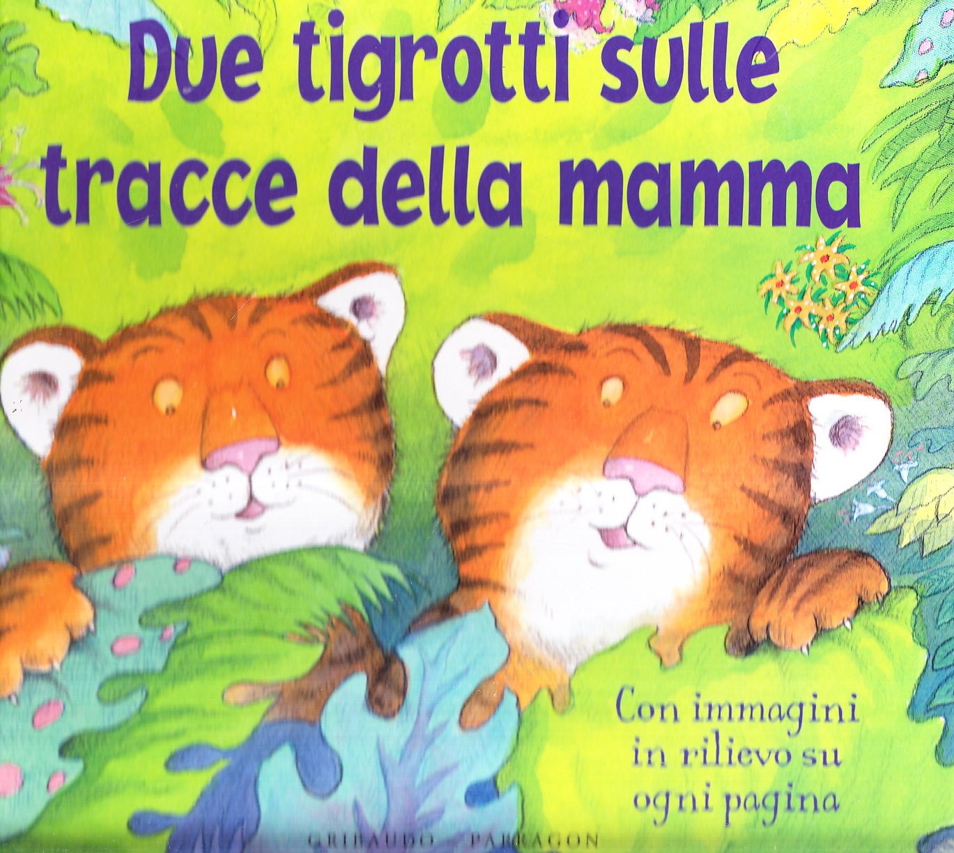 Due tigrotti sulle tracce della mamma. Ediz. illustrata Tiptoi & Games