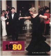 1980s. Decadi del XX secolo (Decade) Travel