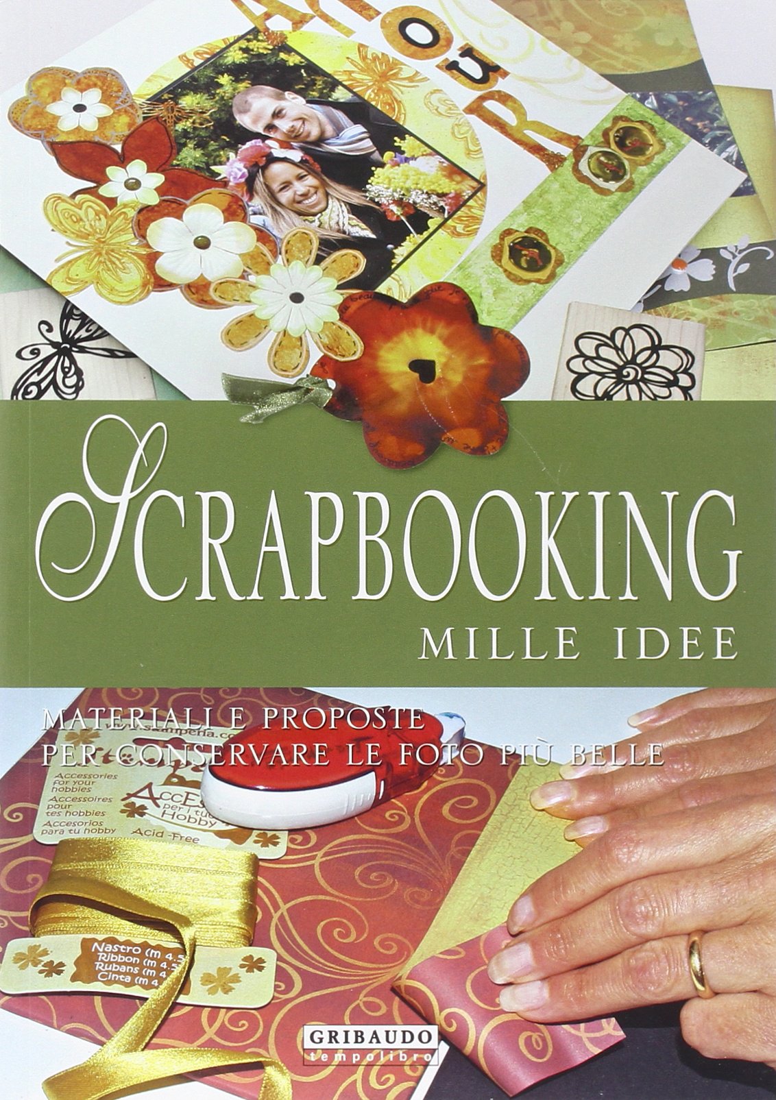 Scrapbooking. Mille idee. Ediz. illustrata book
