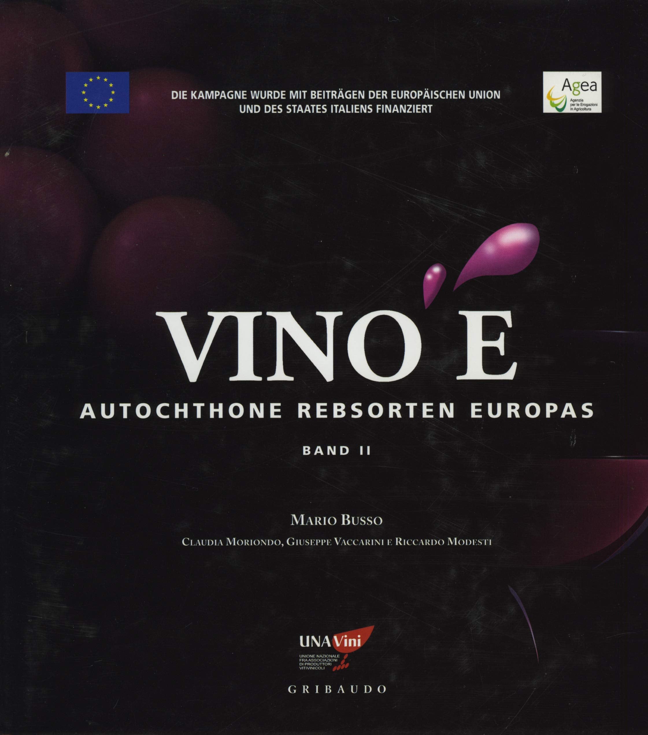 Vino E. Autochthone Rebsorten Europas Band 2 Books