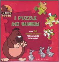 Puzzle dei numeri. La talpa Tobia. Ediz. illustrata Non-fiction