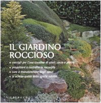 Il giardino roccioso. Ediz. illustrata book