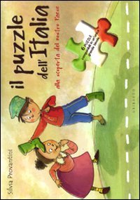 Il puzzle dell'Italia. Alla scoperta del nostro paese. Libro puzzle. Ediz. illustrata Non-fiction