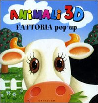 Fattoria pop-up. Animali 3D. Ediz. illustrata book