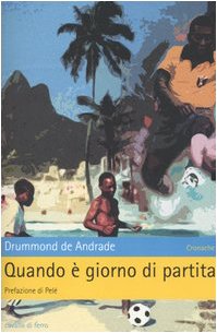 Quando è giorno di partita Contemporary literature