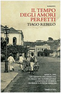 Il tempo degli amori perfetti Historical Fiction