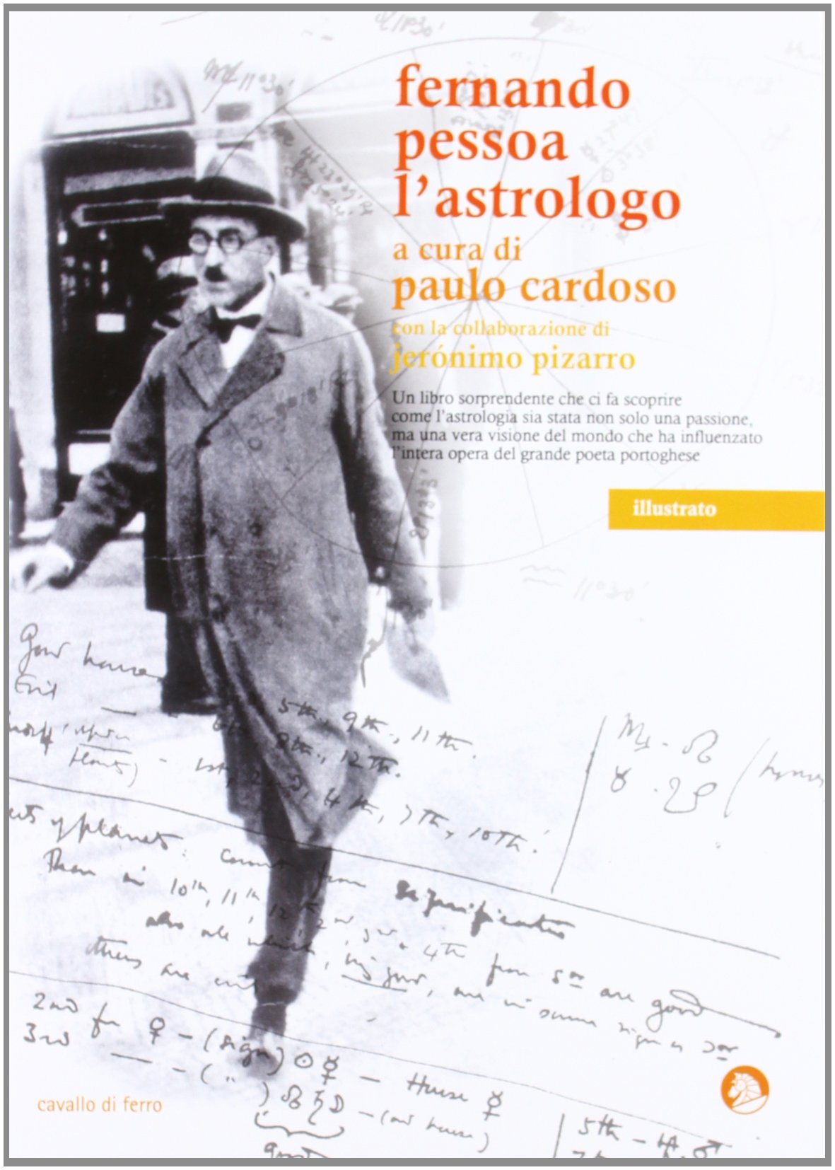 Fernando Pessoa. L'astrologo Contemporary literature