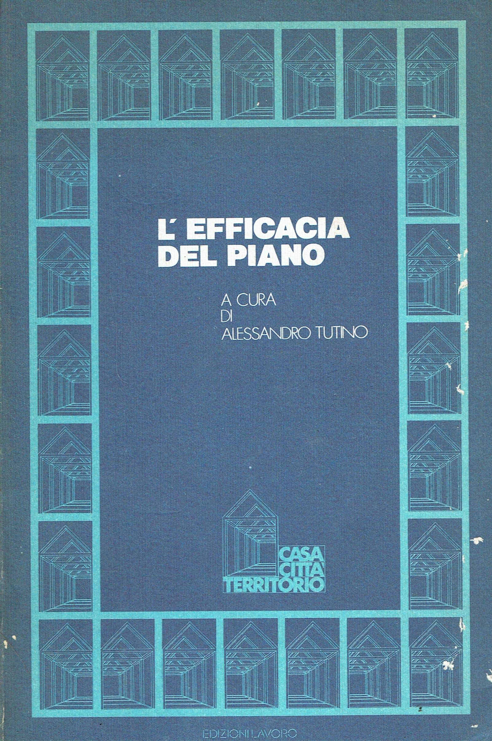 L'efficacia del piano (Casa, città, territorio) Politics & History