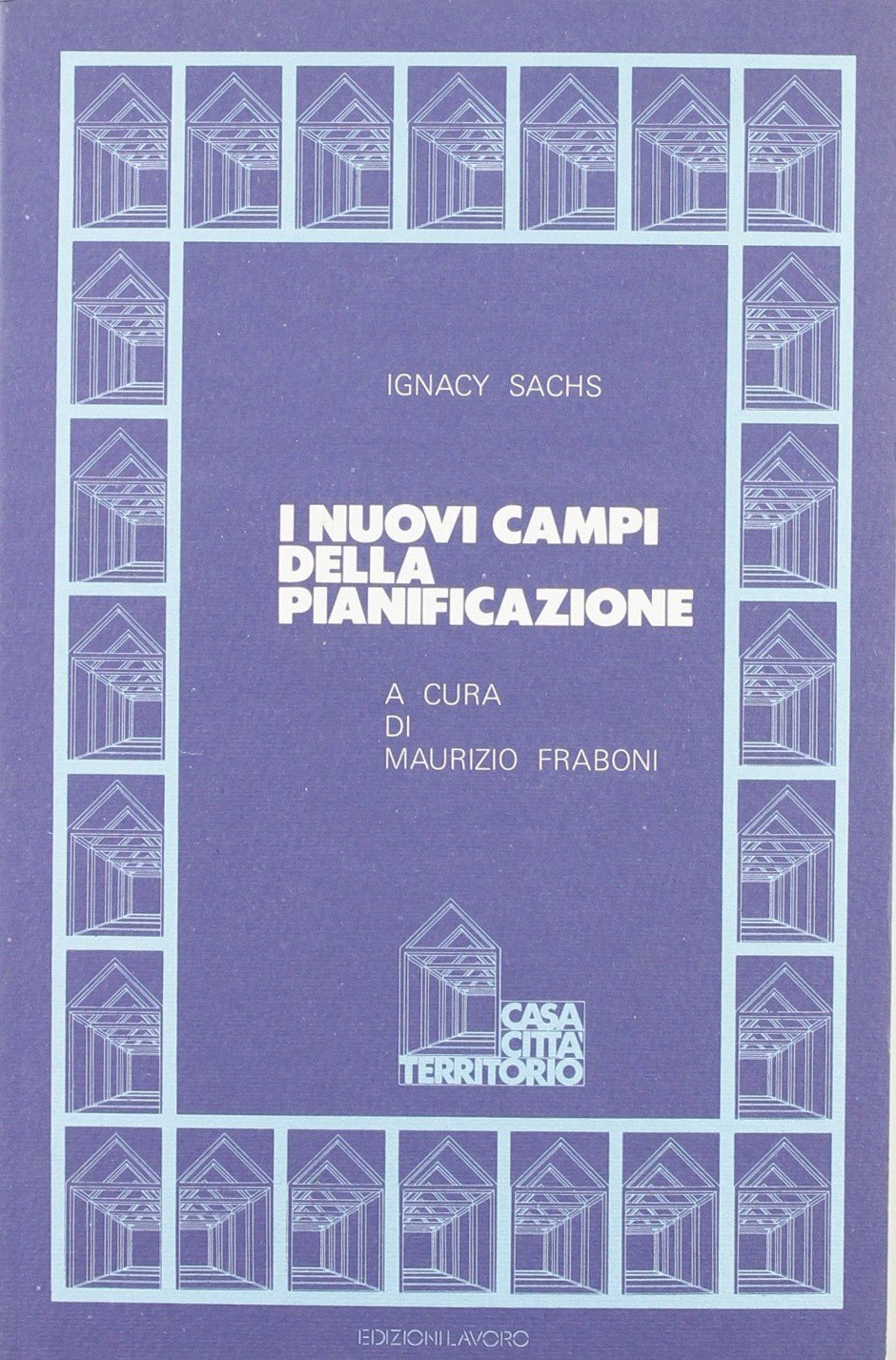 I nuovi campi della pianificazione (Casa, città, territorio) Business, Finance & Career