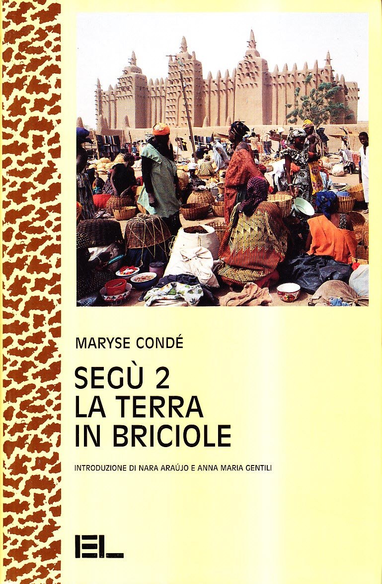 Segu 2. La terra in briciole Contemporary literature