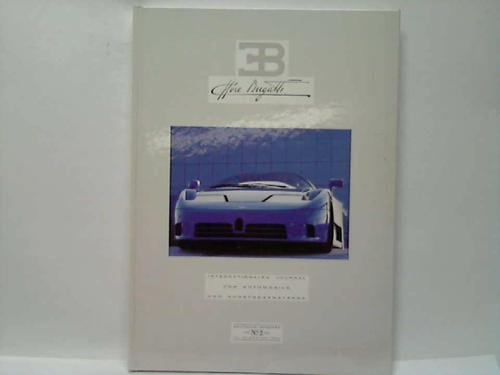 EB Ettore Bugatti. Rivista internazionale di automobili e altri oggetti d'arte (1992) (1). Ediz. tedesca Leisure, Home & Garden
