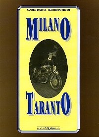 Milano Taranto. Ediz. illustrata book