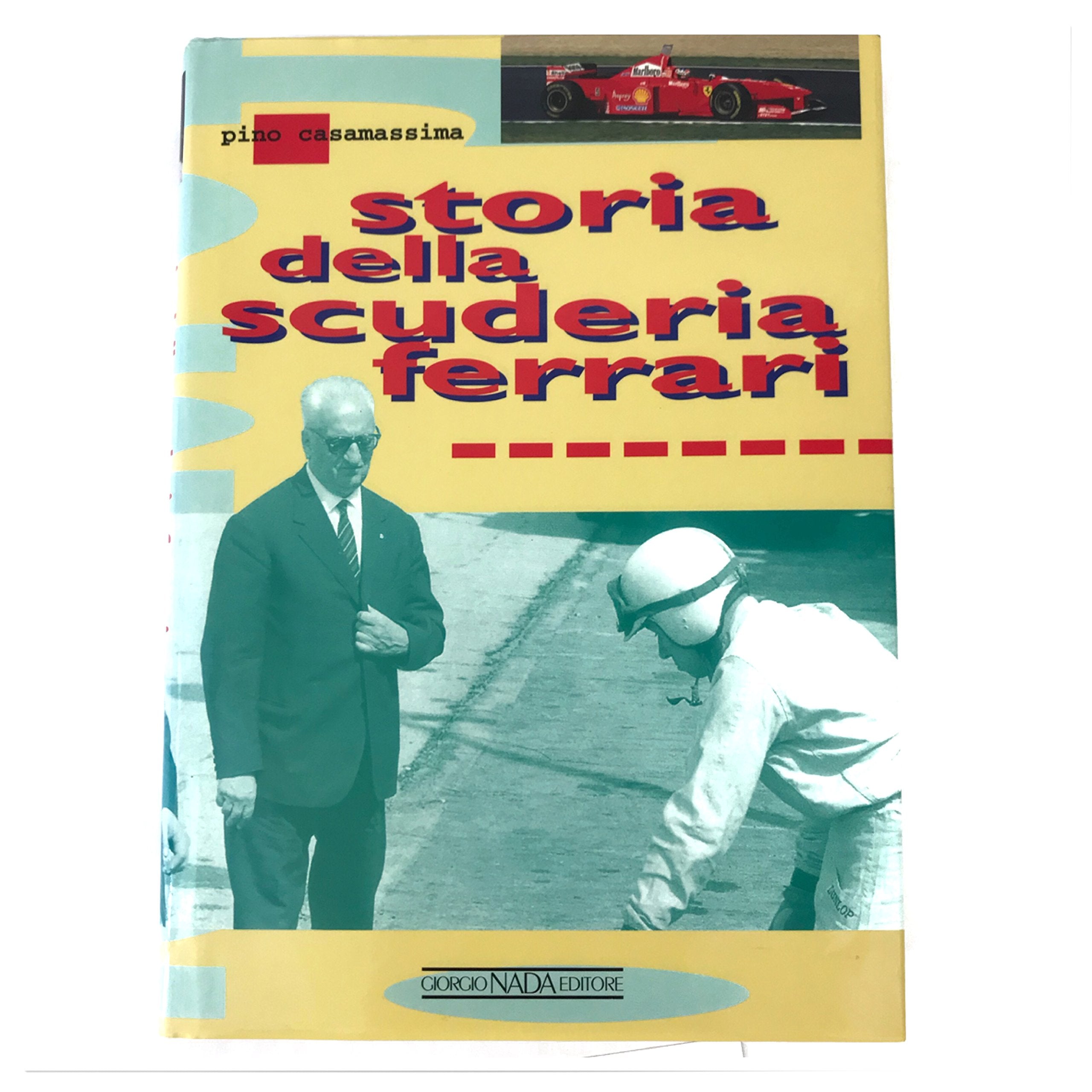 Storia della scuderia Ferrari book