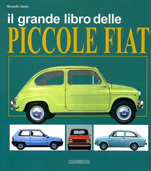 Il grande libro delle piccole Fiat book
