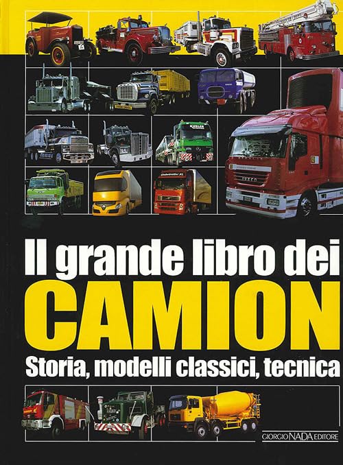 Il grande libro dei camion (Trattori e veicoli speciali) Leisure, Home & Garden