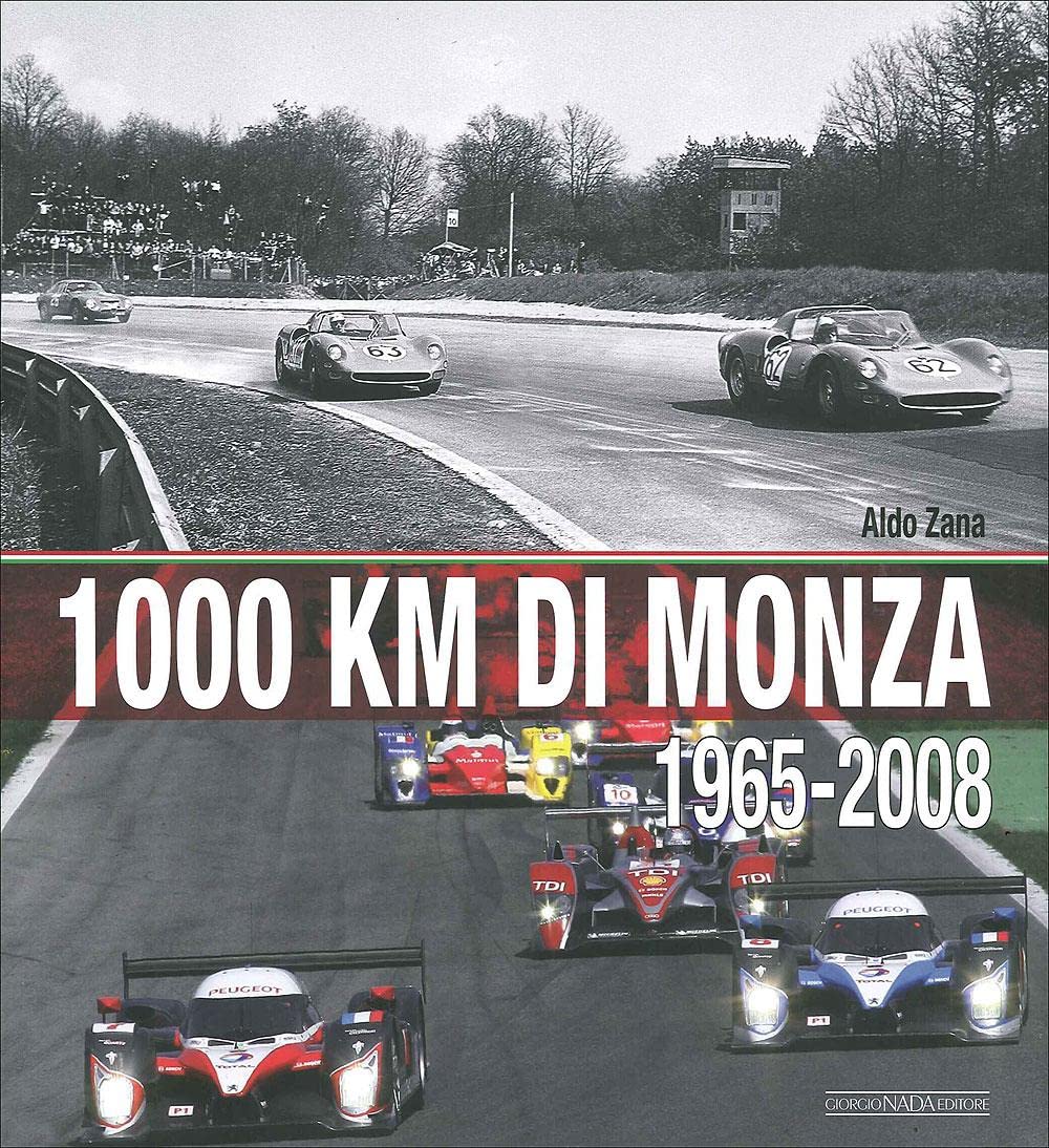 1000 Km di Monza. (1965-2008) Leisure & Fun