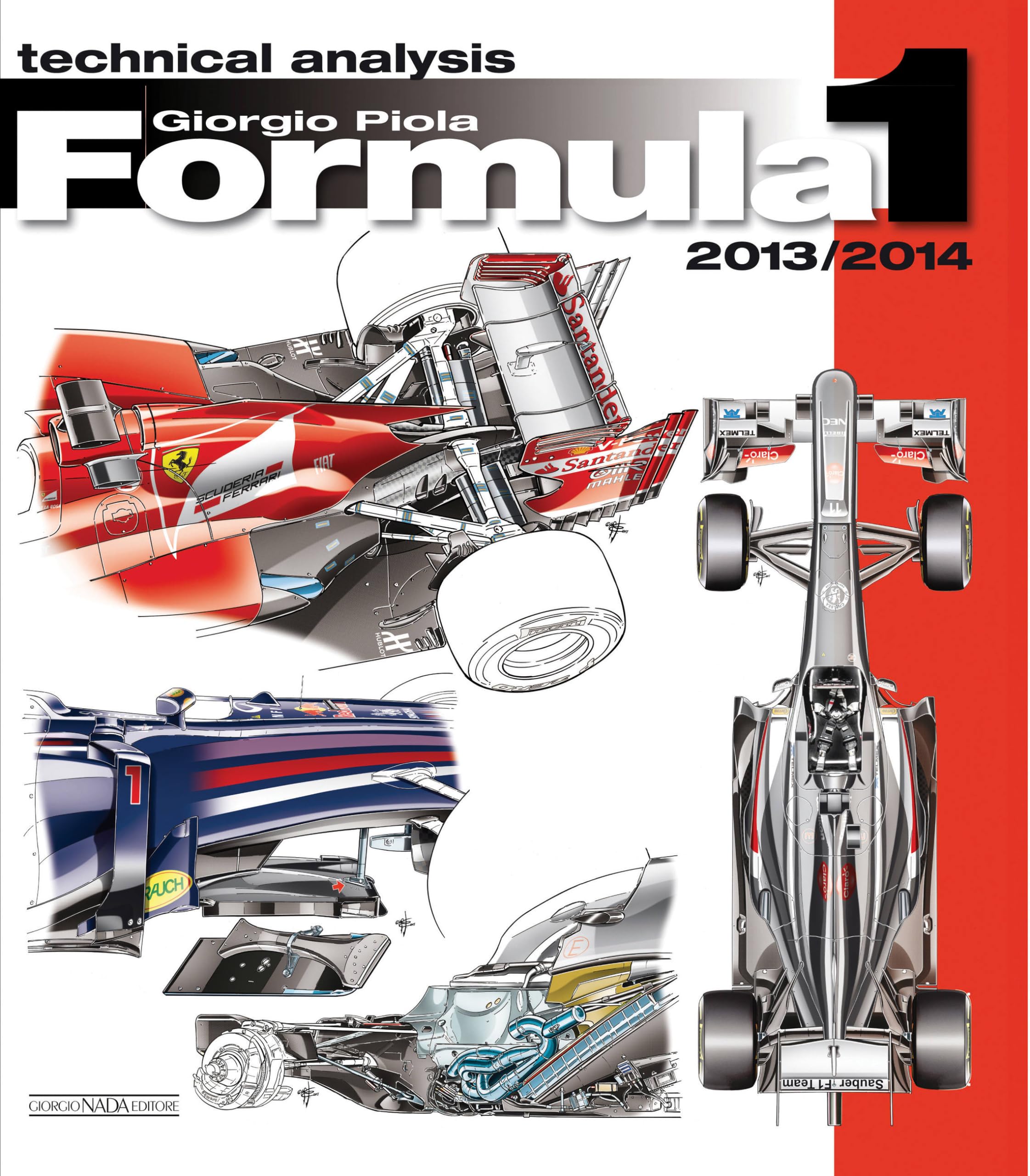 Formula 1 2013 - 2014: Technical Analysis (Formula 1 World Championship Yearbook) Leisure & Fun