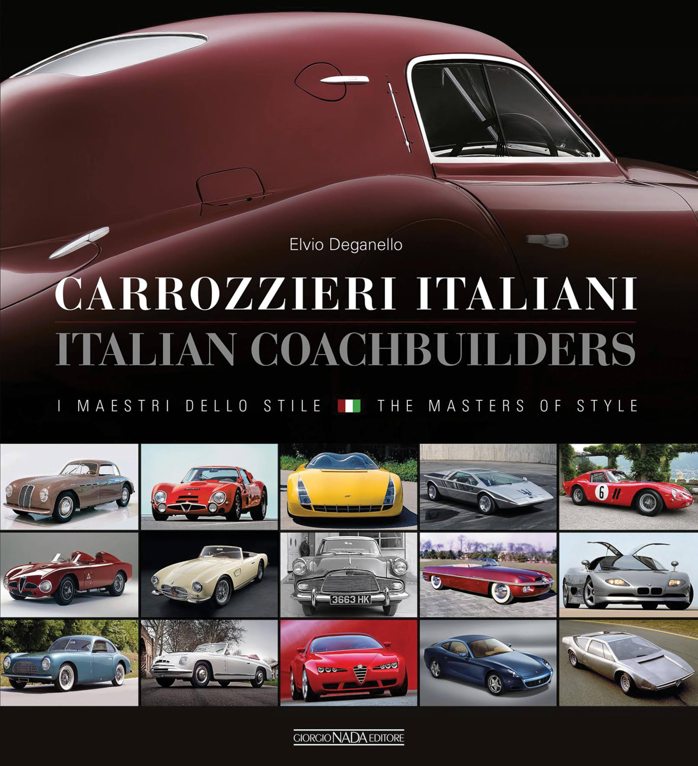 Carrozzieri Italian/Italian Coachbuilders: I Maestri Dello Stile/ The Masters of Style (Marche auto) Arts & Culture