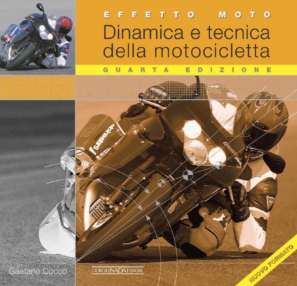 Effetto moto. Dinamica e tecnica della motocicletta Leisure, Home & Garden