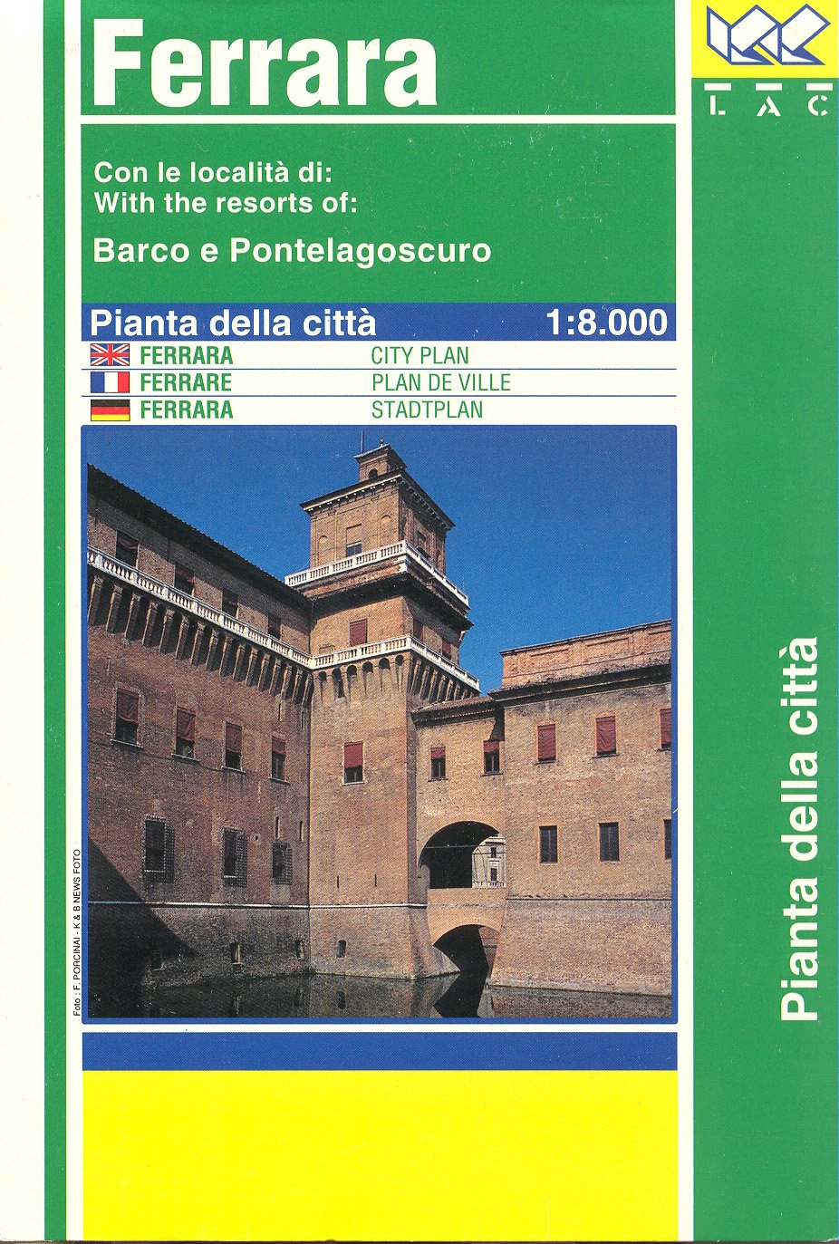 Ferrara City Plan: With Barco and Pontelagoscuro (Carte stradali) Leisure, Home & Garden