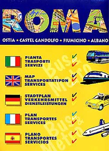 Rome City Plan and Tourist Transport-map: With Ostia, Fiumicino, Castle Gandolfo (Carte stradali) Leisure, Home & Garden Books