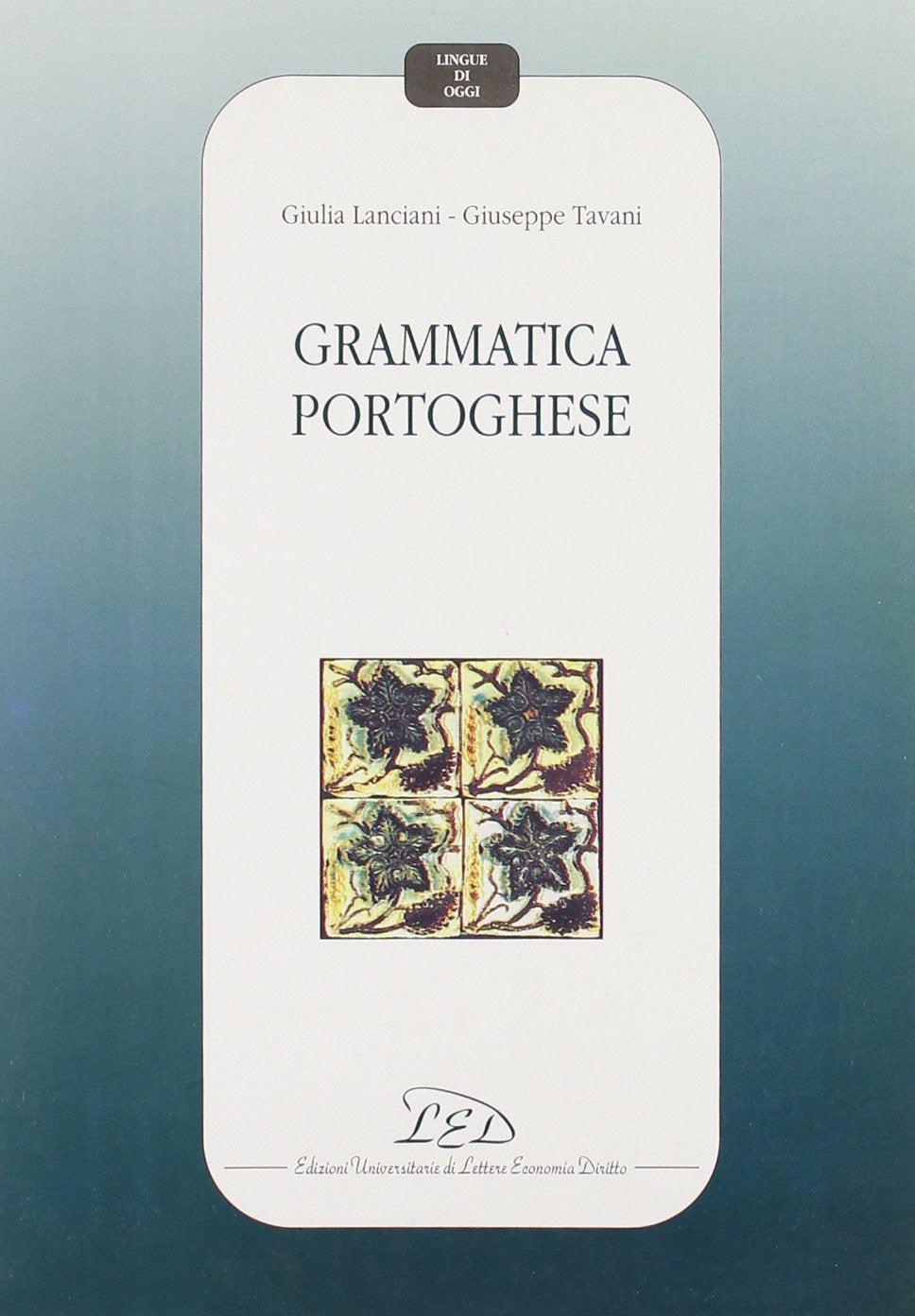 Grammatica portoghese (Lingue di oggi) Books