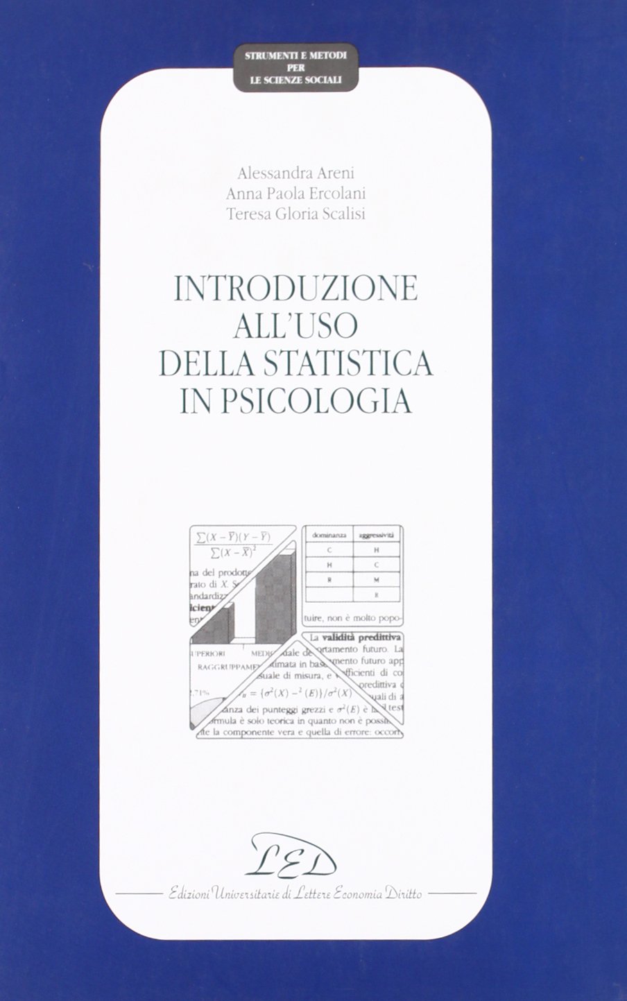 Introduzione all'uso della statistica in psicologia book