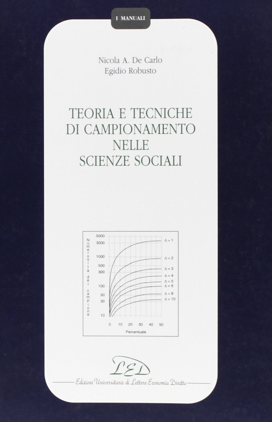 Teoria e tecniche di campionamento nelle scienze sociali book