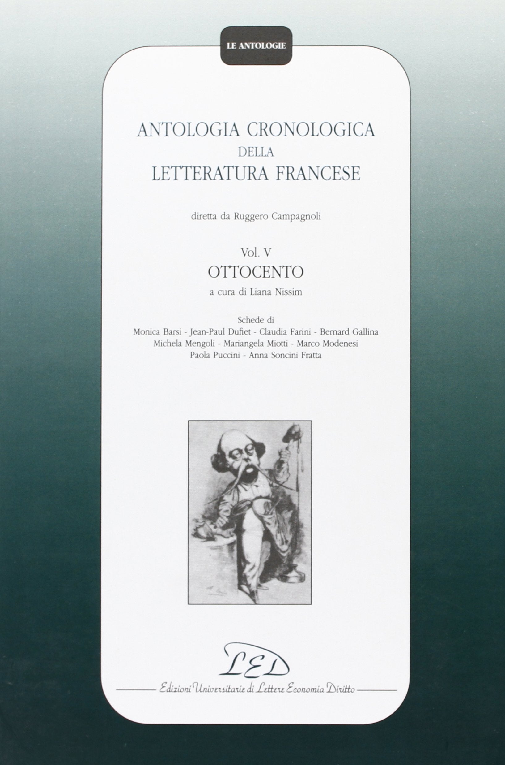 Antologia cronologica della letteratura francese. Ottocento (Vol. 5) book