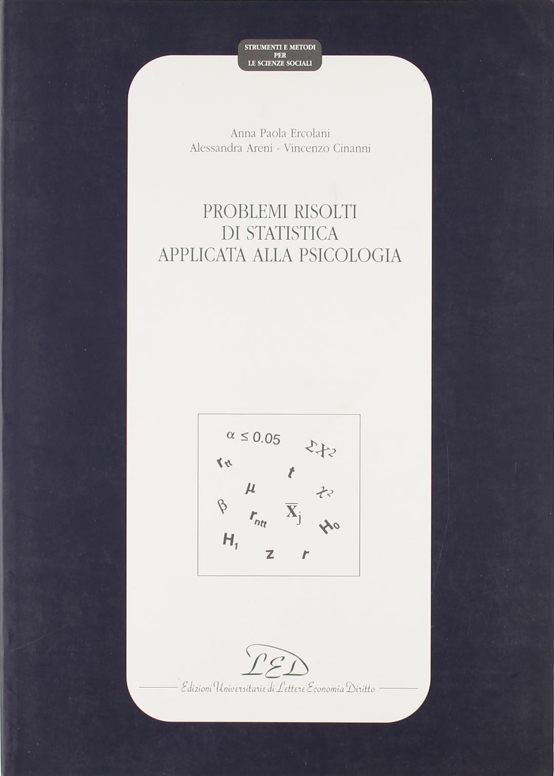 Problemi risolti di statistica applicata alla psicologia. book
