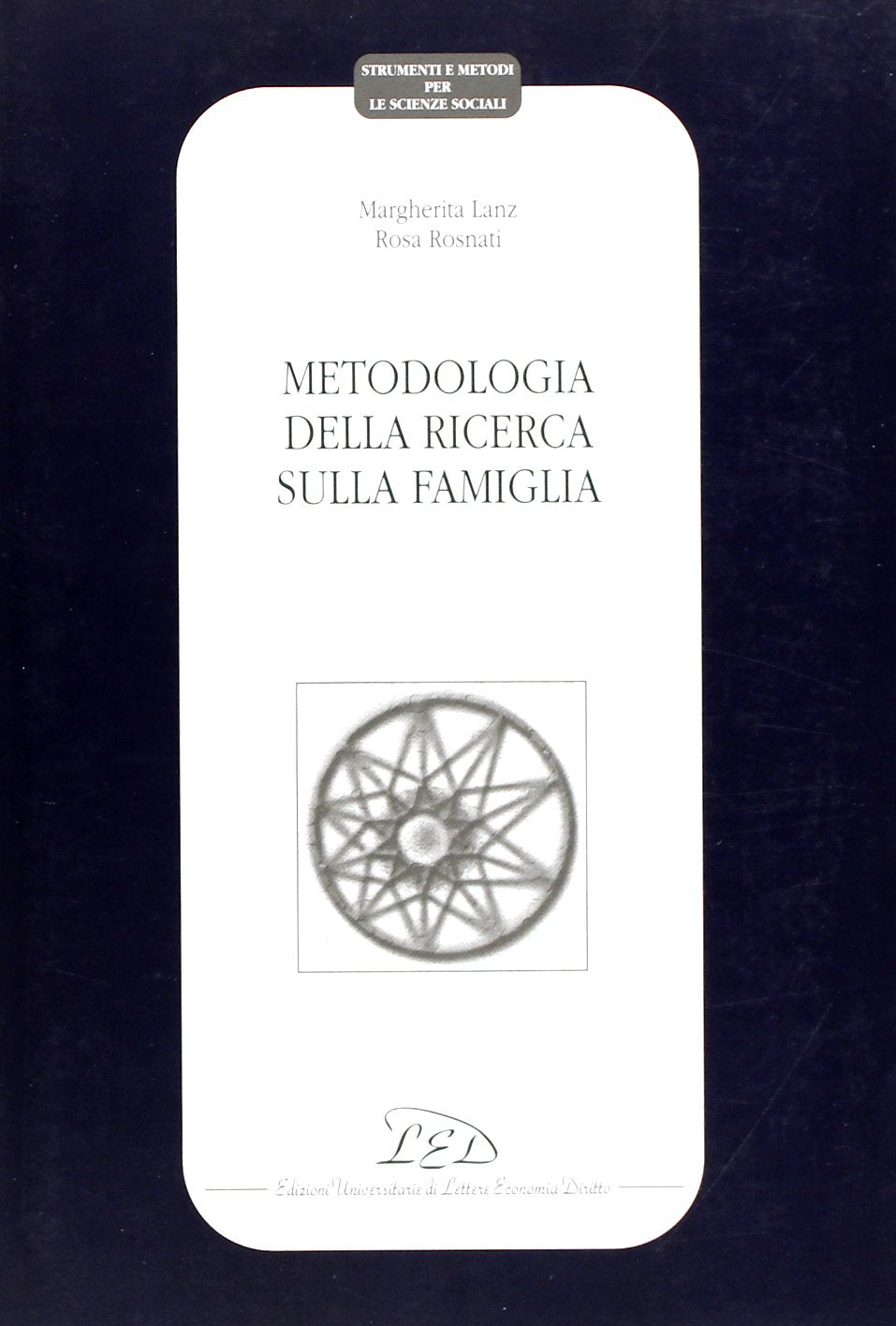 Metodologia della ricerca sulla famiglia book