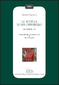 La novella di ser Cepparello (Decameron, I 1) (Biblioteca filol. e ling. romanze) Classics