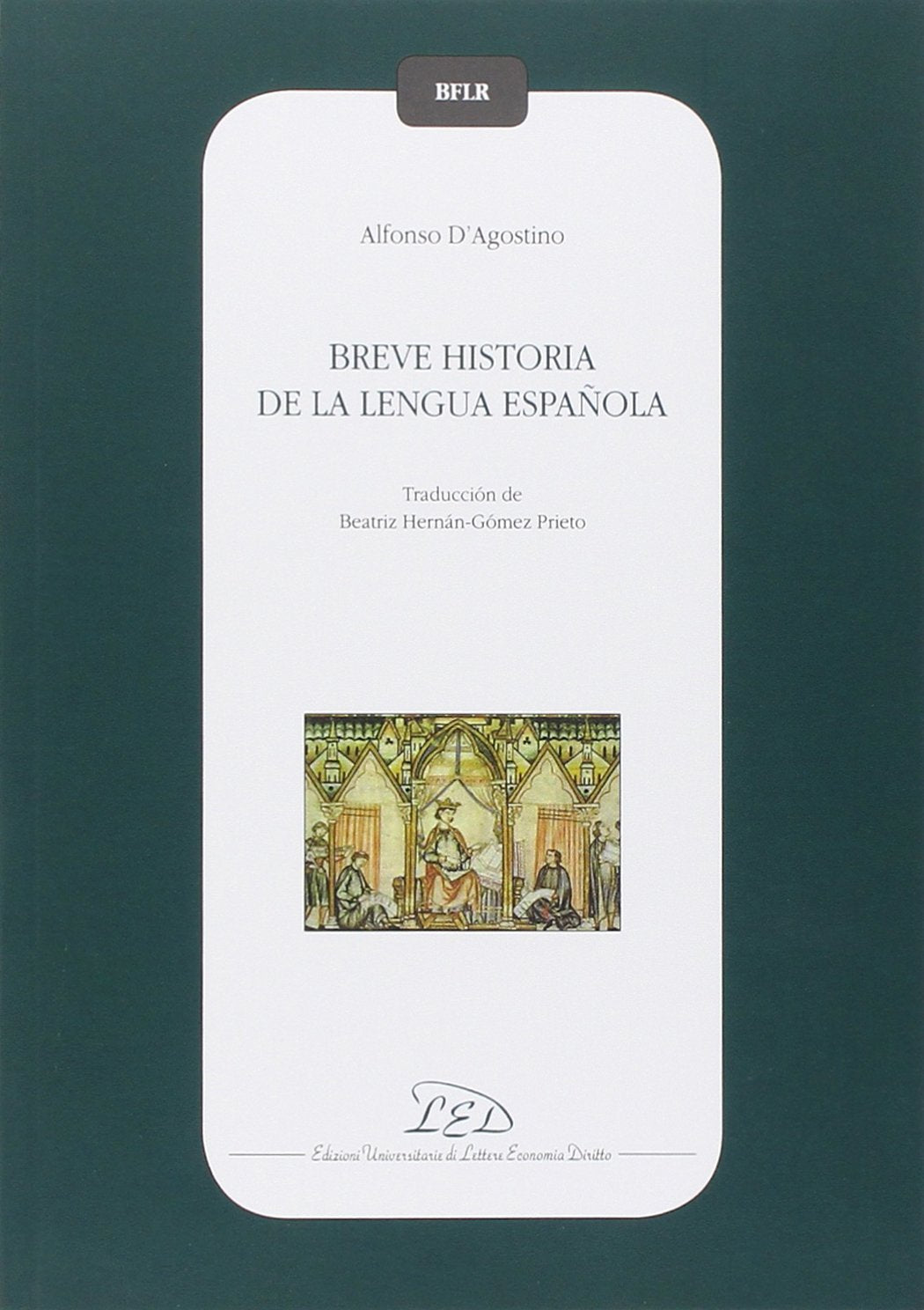 Breve historia de la lengua española book