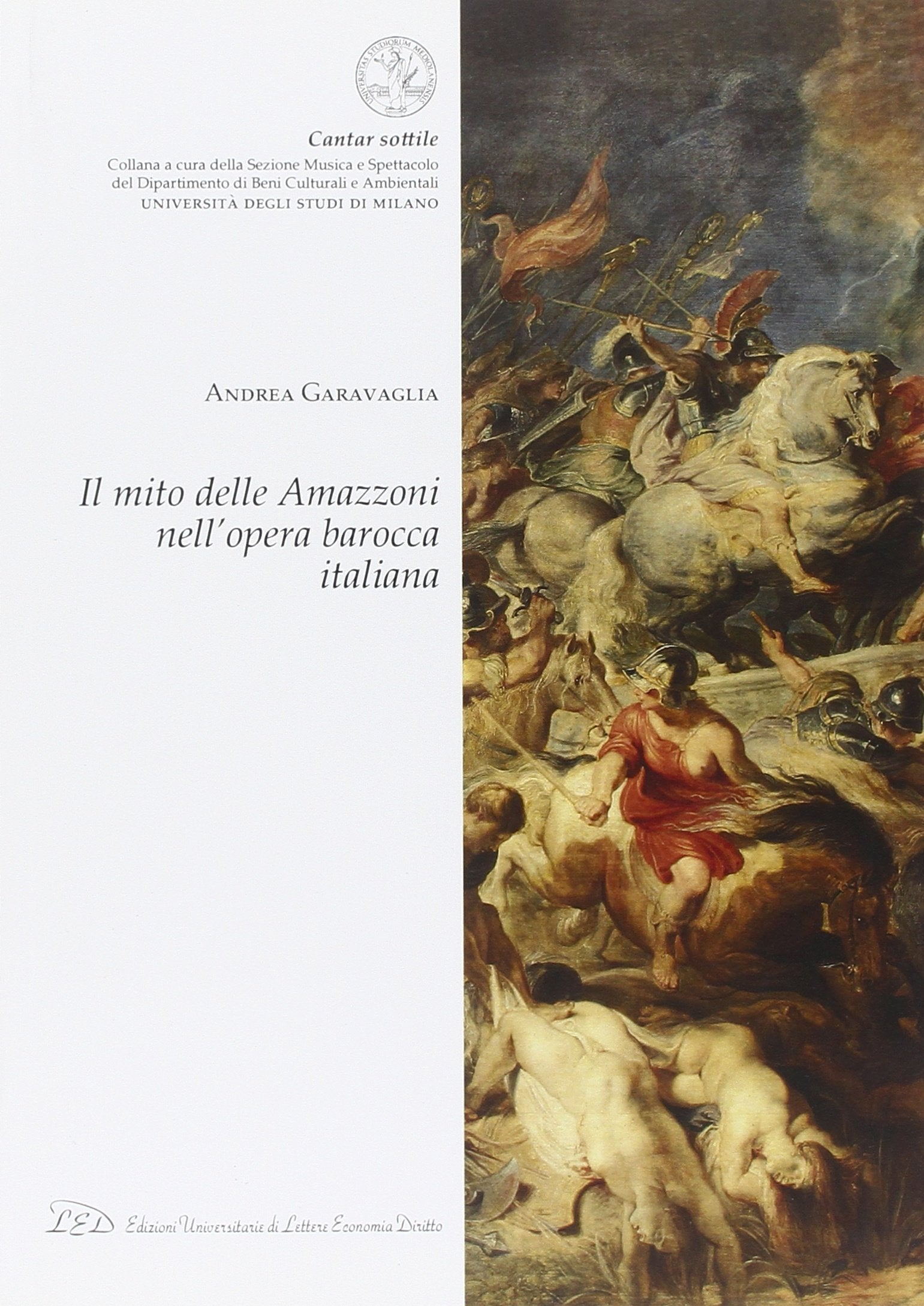 Il mito delle amazzoni nell'opera barocca italiana book