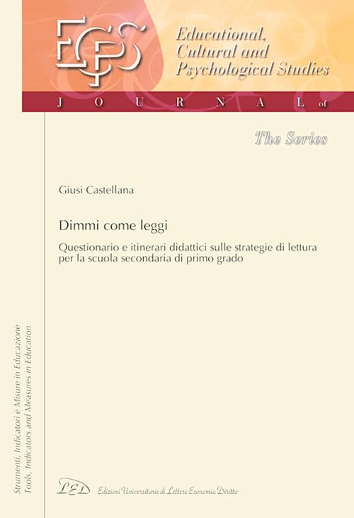 Dimmi come leggi. Questionario e itinerari didattici sulle strategie di lettura per la scuola secondaria di primo grado book