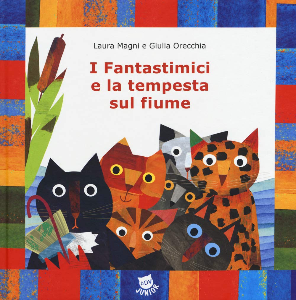 I Fantastimici e la tempesta sul fiume. I Fantastimici (Vol. 1) book