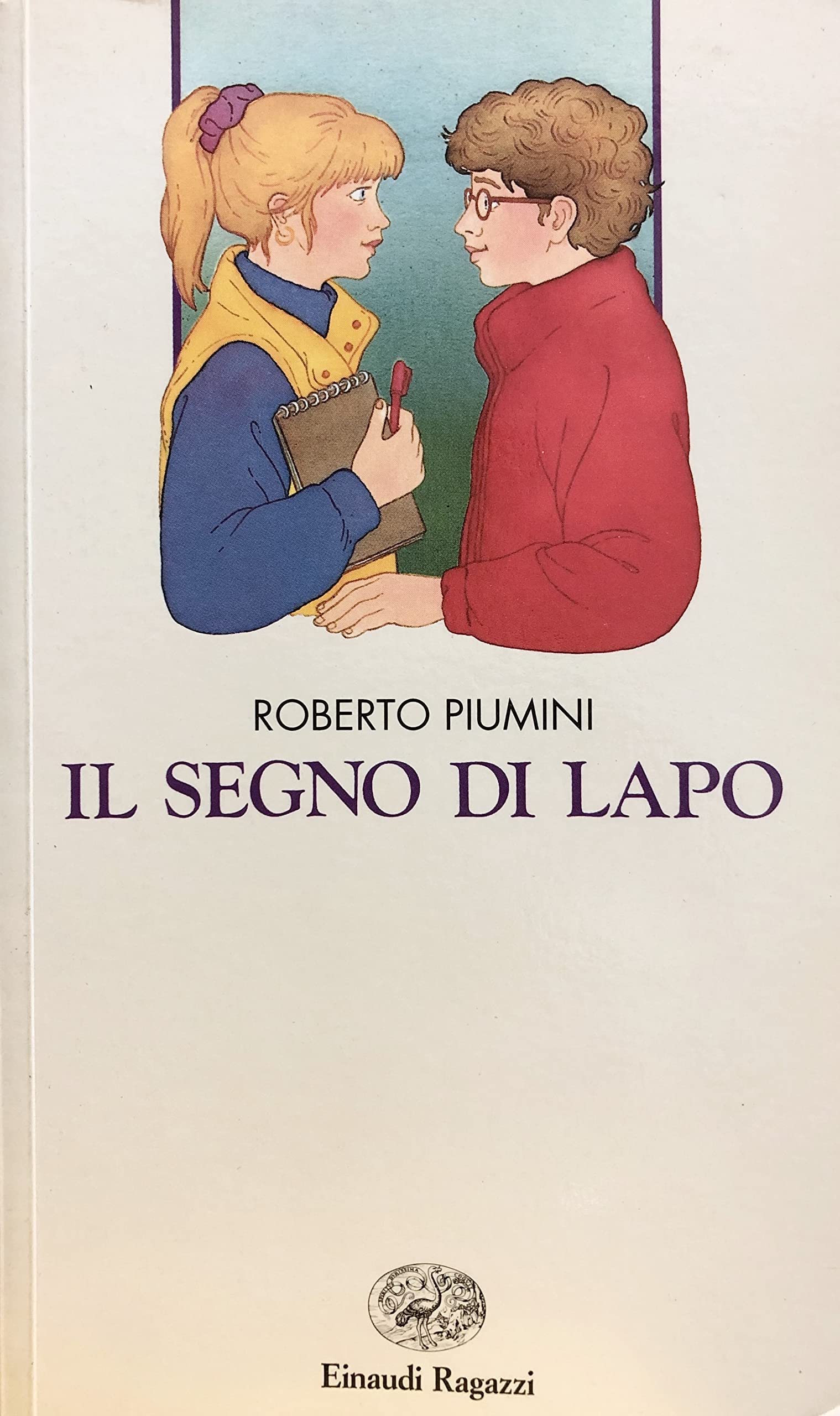 Il segno di Lapo (Narrativa) Novels & Short Stories