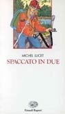 Spaccato in due (Narrativa) Books
