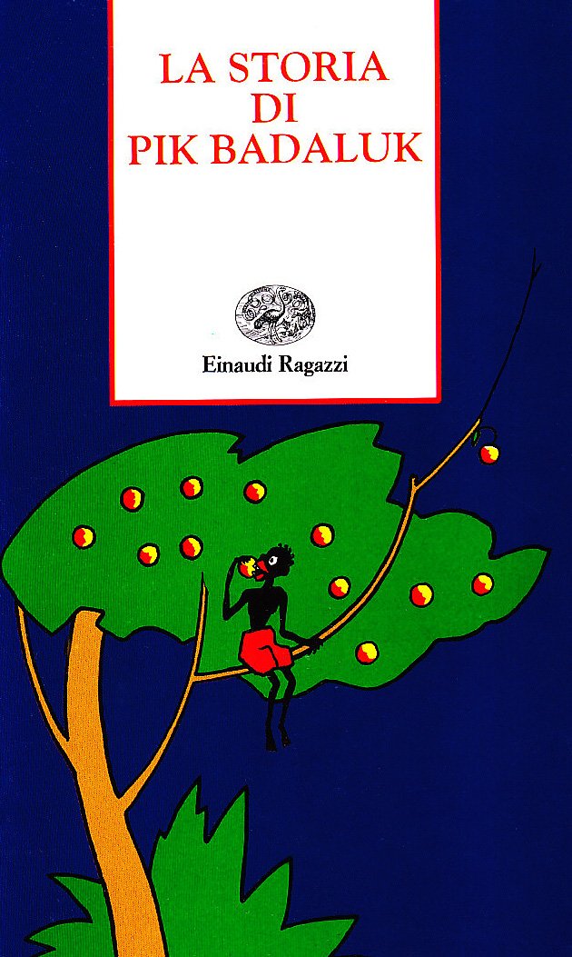 La storia di Pik Badaluk Children's books